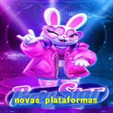 novas plataformas fortune tiger